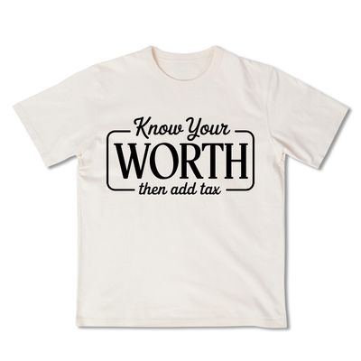 Know Your Worth