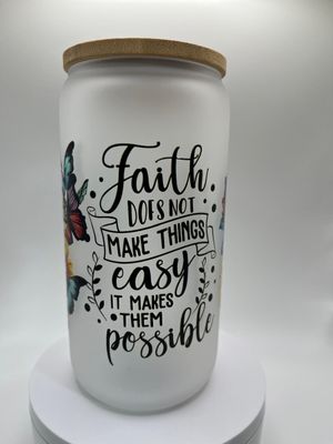 16 oz Glass Cup – Faith Makes It Possible ✨