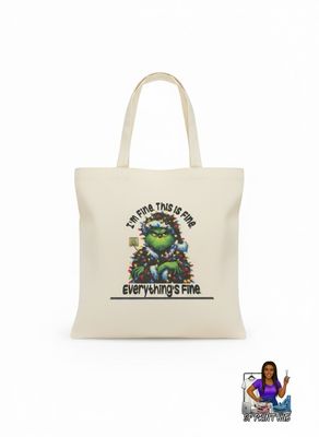 ☕ The &quot;I&#39;m Fine. This Fine. Everything Is Fine&quot;Tote Bag