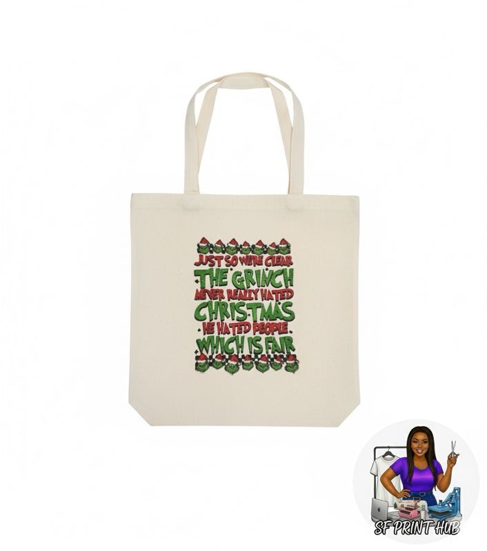 💚 "The Grinch Hated People" Quote Tote