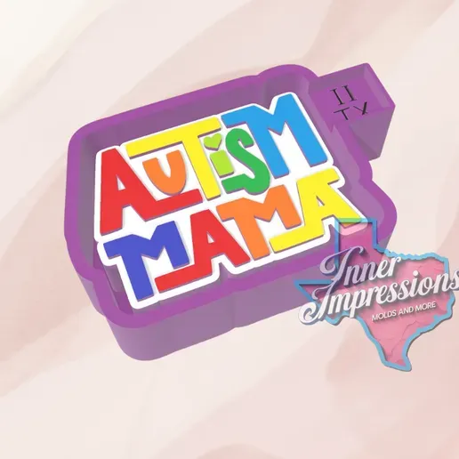 Autism Mama Mold
