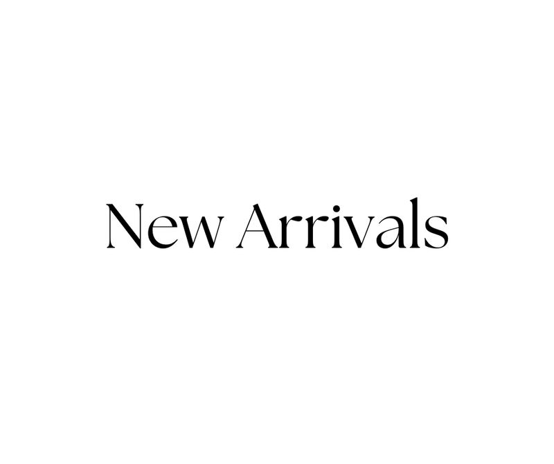 New Arrivals