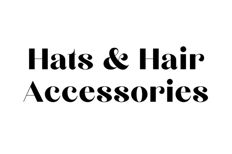 Hats &amp; Hair Accessories
