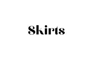 Skirts