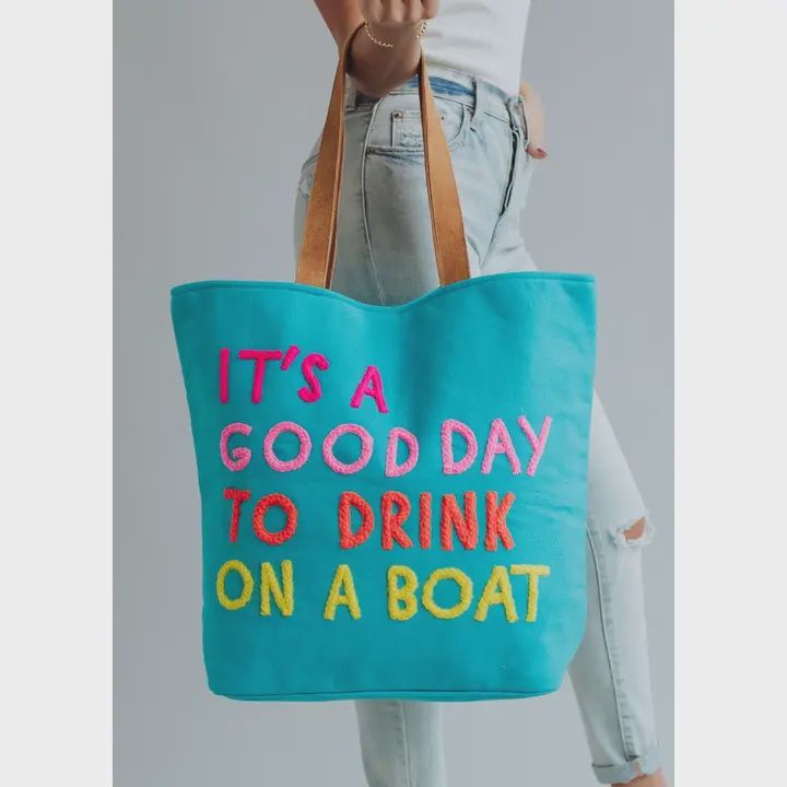 Drink On The Boat Tote