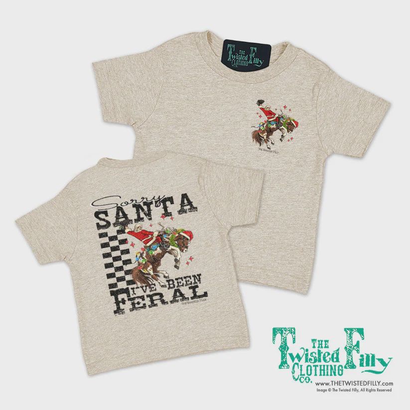 Sorry Santa I&#39;ve Been Feral