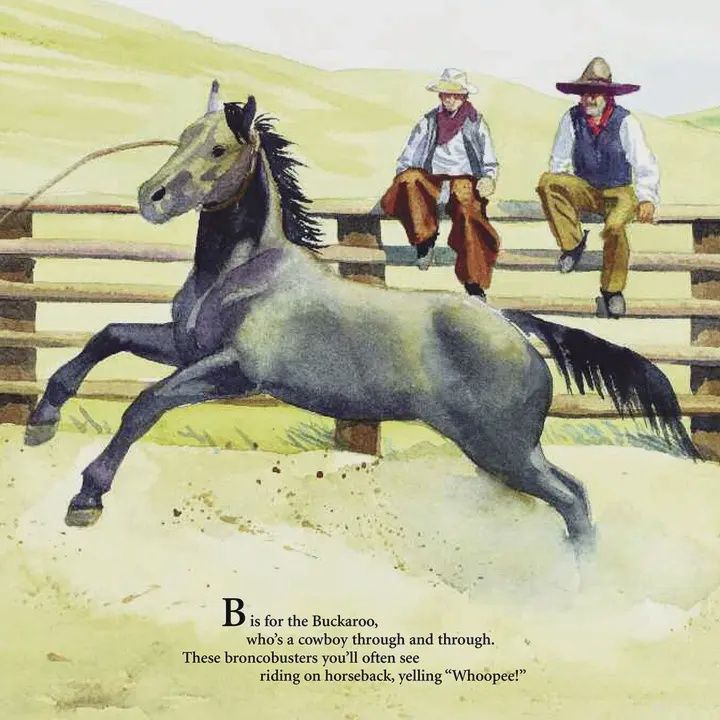 B Is For Buckaroo: Cowboy Alphabet