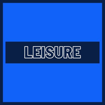 LEISURE