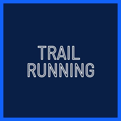 TRAIL RUNNING