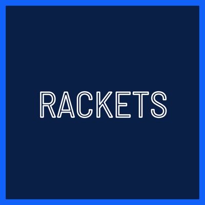 Rackets