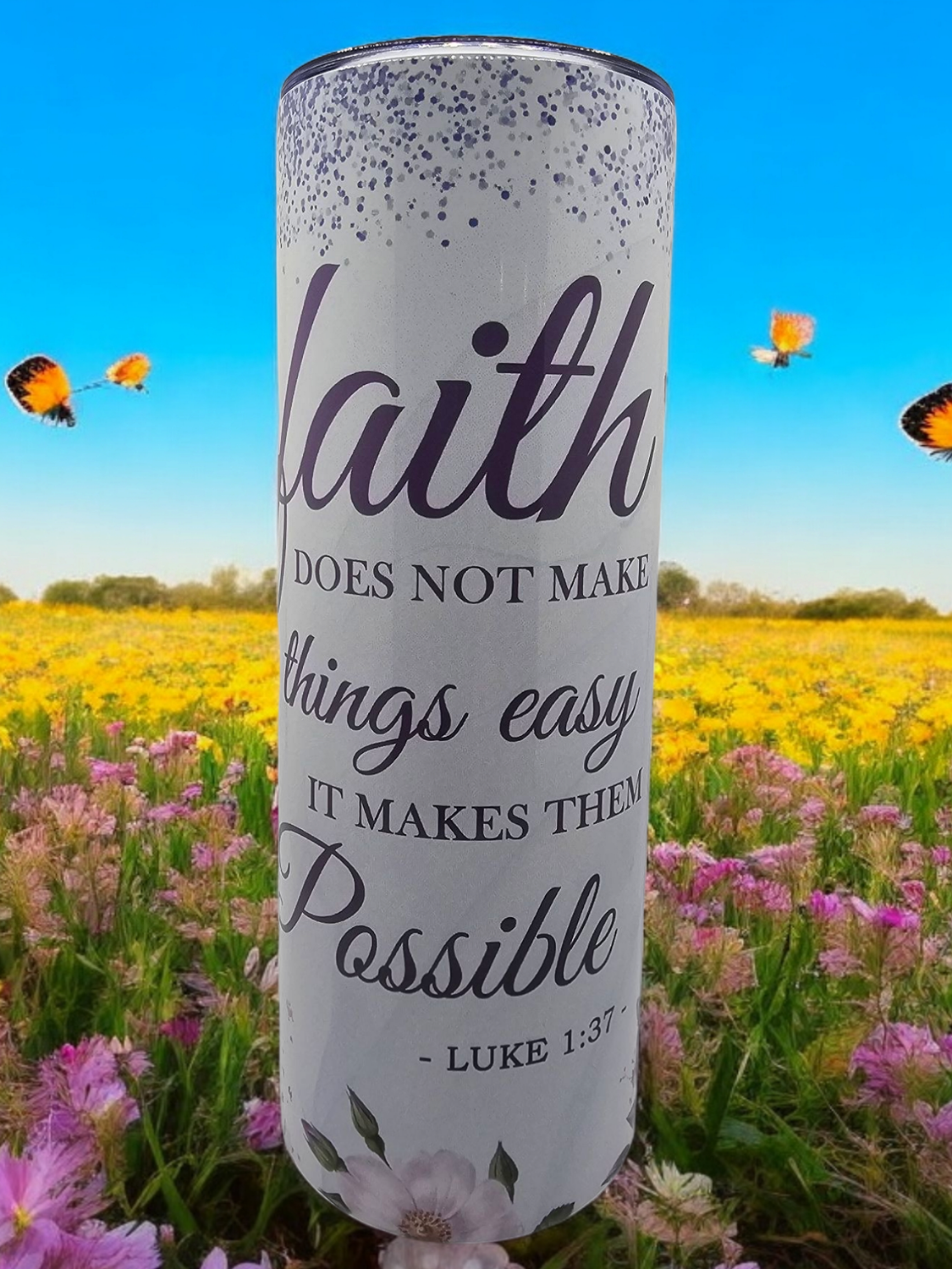 Faith Stainless Steel 20 oz. Skinny Tumbler
