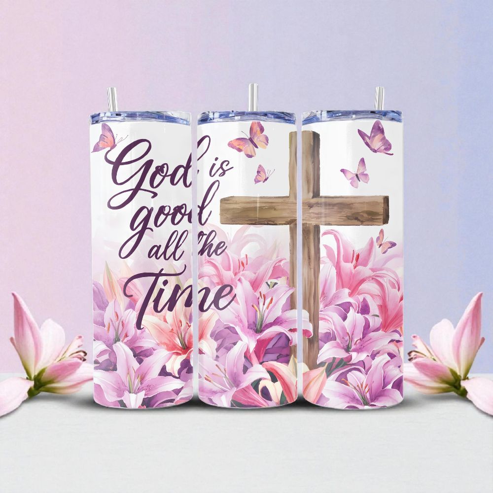 God Is Good  Stainless Steel 20 oz. Skinny Tumbler