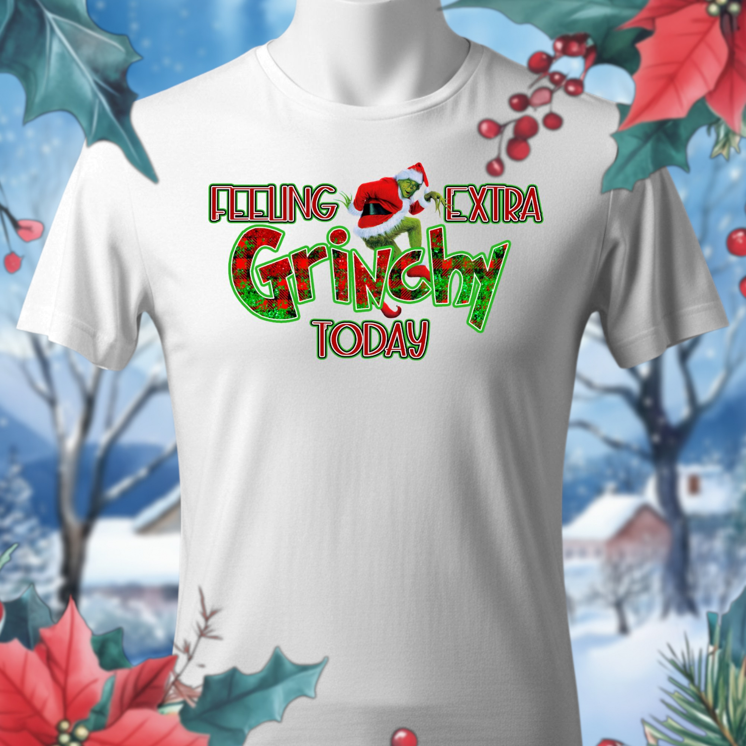 Feeling Grinchy (Unisex)