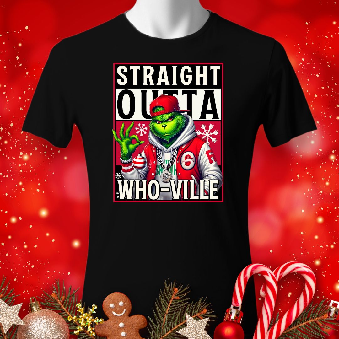 Straight Out If Whoville (Unisex)
