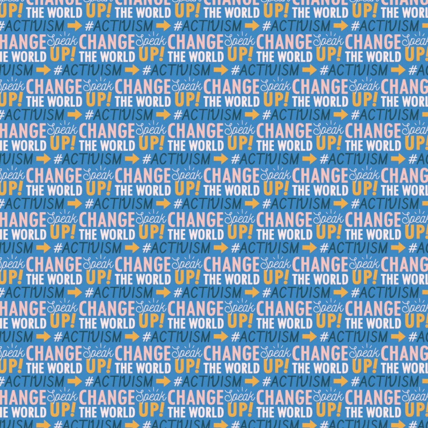 Change the World - Cotton - By Metre