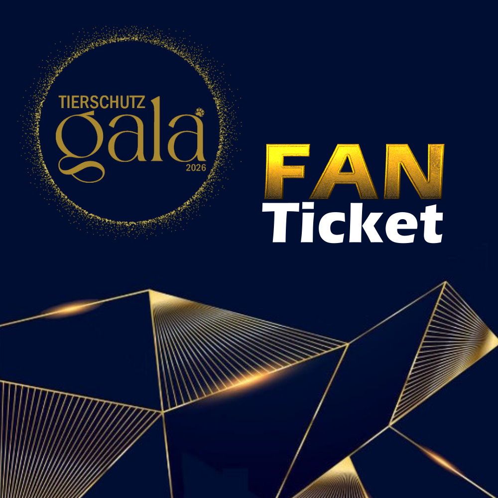 FAN TICKET - Tierschutzgala 2026