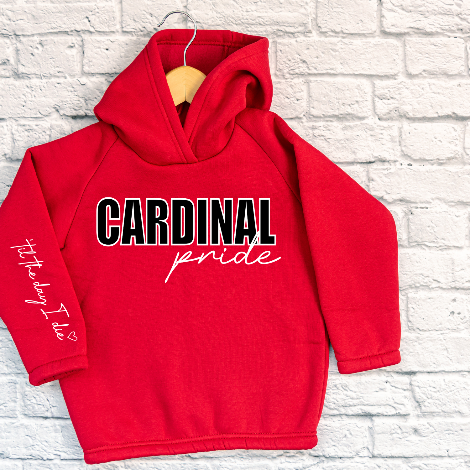 Cardinal Pride Till The Day I Die