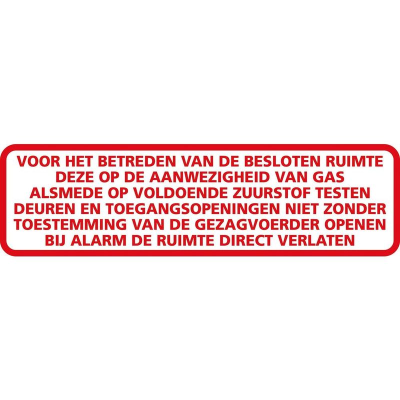 Sticker Betreden Gesloten Ruimte 25cm x 7cm