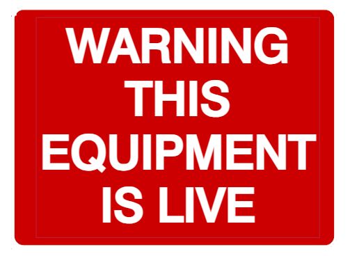 &quot;WARNING THIS EQUIPMENT IS LIVE&quot; PACK OF 10 STICKERS WST01