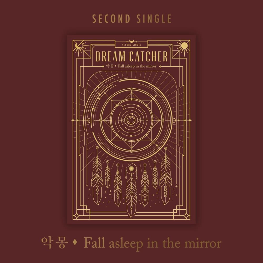 Dreamcatcher: 2nd Single Album [Nightmare: Fall asleep in the mirror] - Re-Release