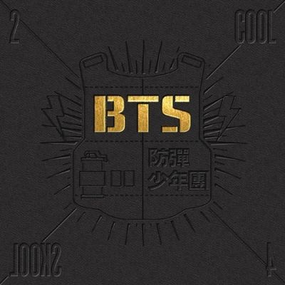 BTS: Debut Single [2 COOL 4 SKOOL]