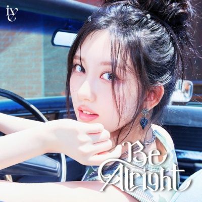 IVE: Japan 3rd EP [Be Alright] - Member ver.
