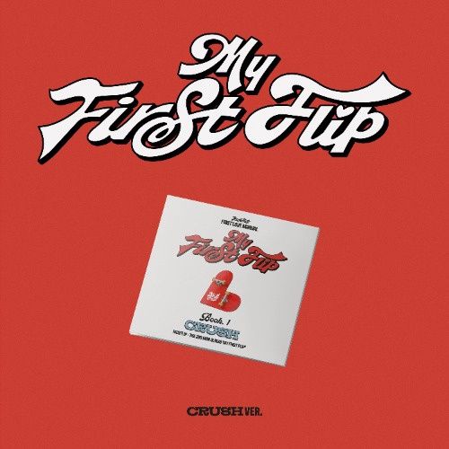 KickFlip: 3rd Mini Album [My First Flip] - Random CRUSH Digipack ver.