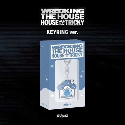 xikers: 6th Mini Album [HOUSE OF TRICKY: WRECKING THE HOUSE] - Keyring ver.