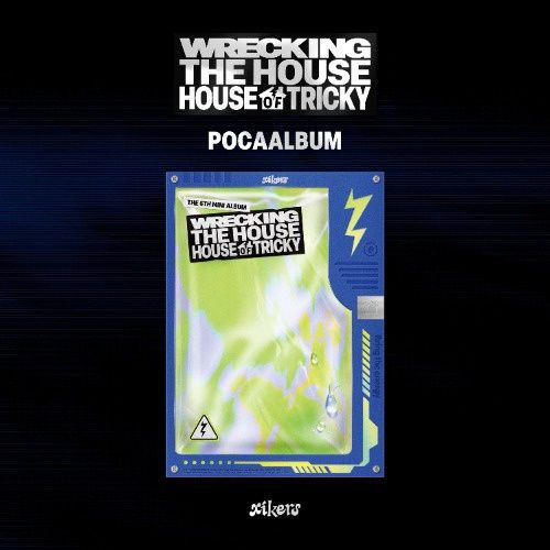 xikers: 6th Mini Album [HOUSE OF TRICKY: WRECKING THE HOUSE] - POCAALBUM ver.