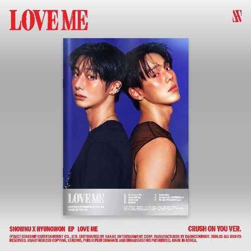SHOWNU X HYUNGWON (Monsta X): 2nd Mini Album [LOVE ME] - Crush on You ver.