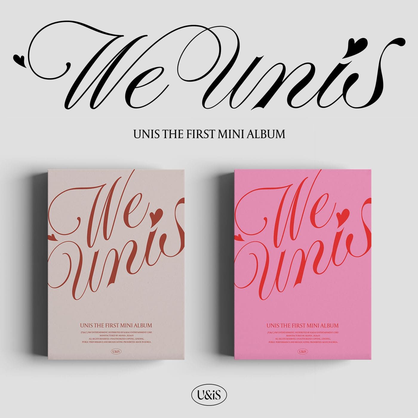 UNIS: 1st Mini Album [WE UNIS]