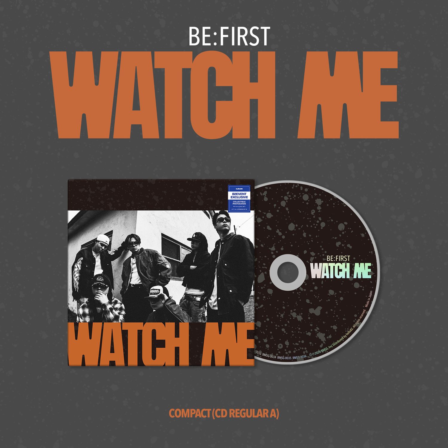 BE:FIRST: Global EP [WATCH ME] - Compact ver. (82EVENT Exclusive), Version: A