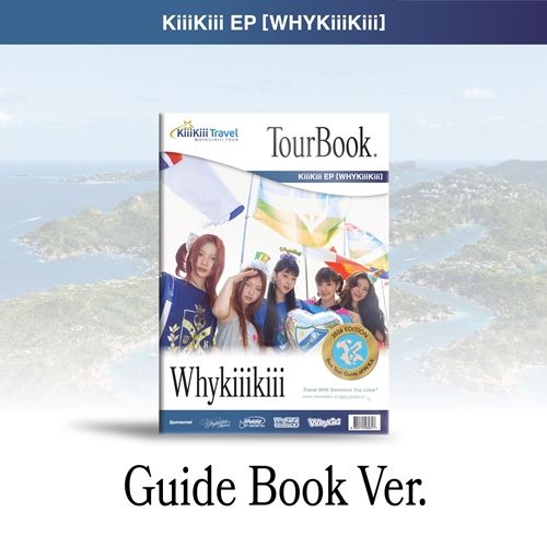 KiiiKiii: 3rd EP [WhyKiiiKiii] - Guidebook ver.