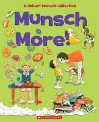 Munsch More - Robert Munsch Collection