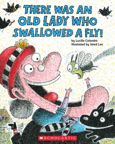 There was an Old Lady Who Swallowed a Fly