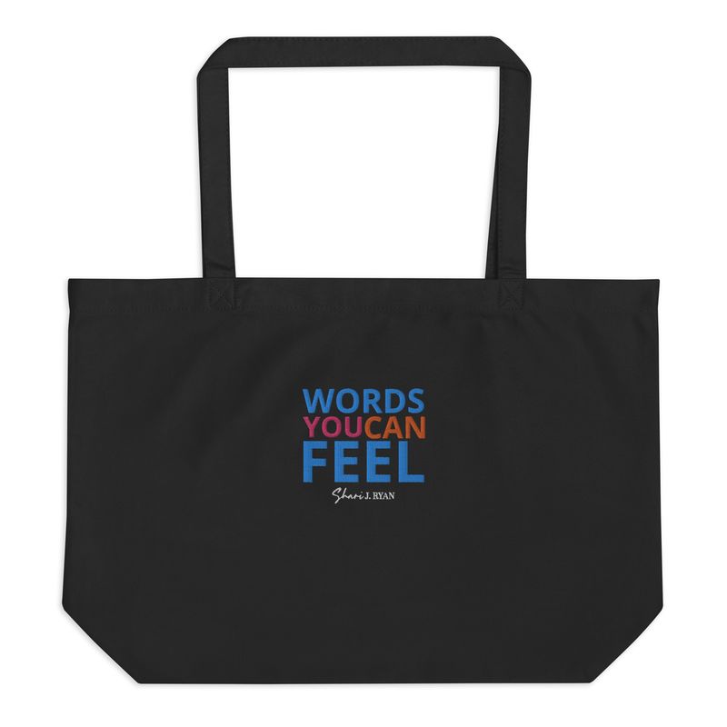 "WORD YOU CAN FEEL" - Large organic tote bag