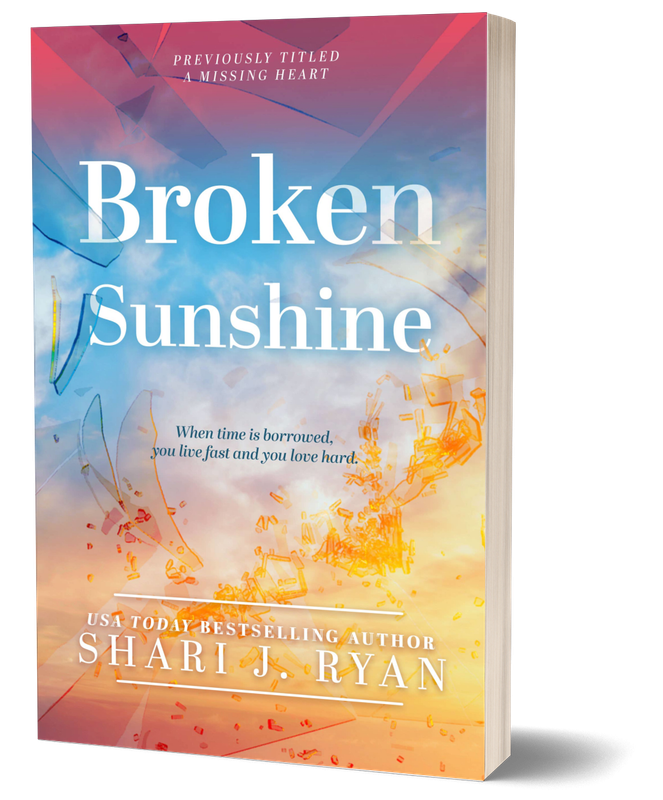 Personalized Edition - Broken Sunshine (The Heart Series)