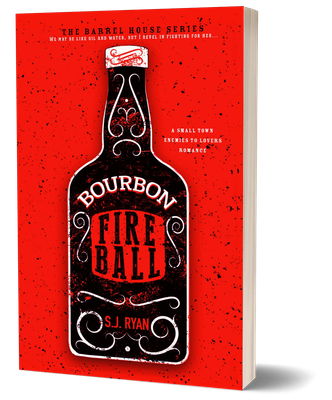 Personalized Edition - Bourbon Fireball (The Barrel Series Book 4) Personalized Edition - Bourbon Fireball (The Barrel Series Book 4)