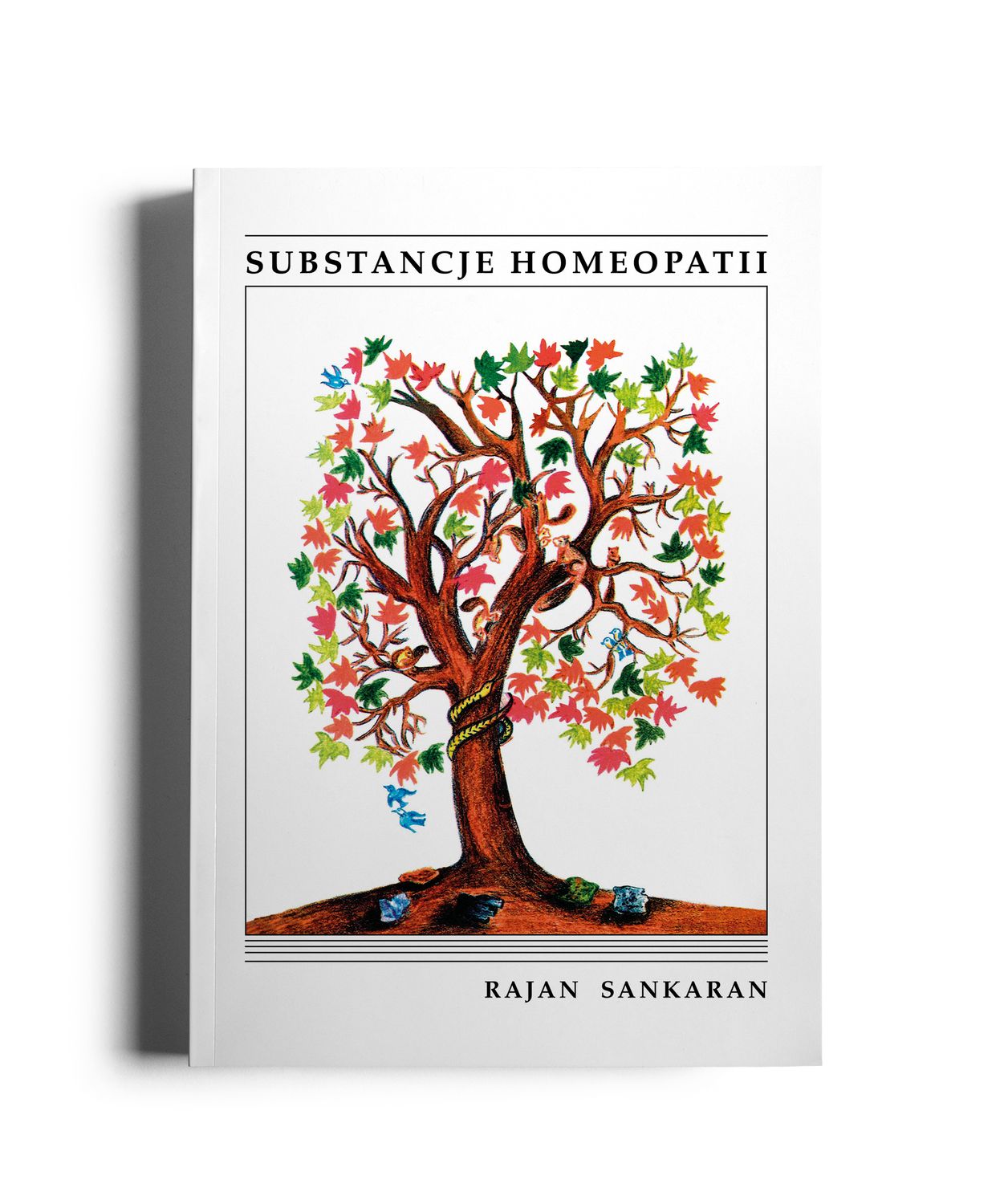 Substancje homeopatii - Sankaran R.