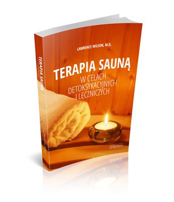 Terapia sauną w celach detoksykacyjnych i leczniczych - L. Wilson