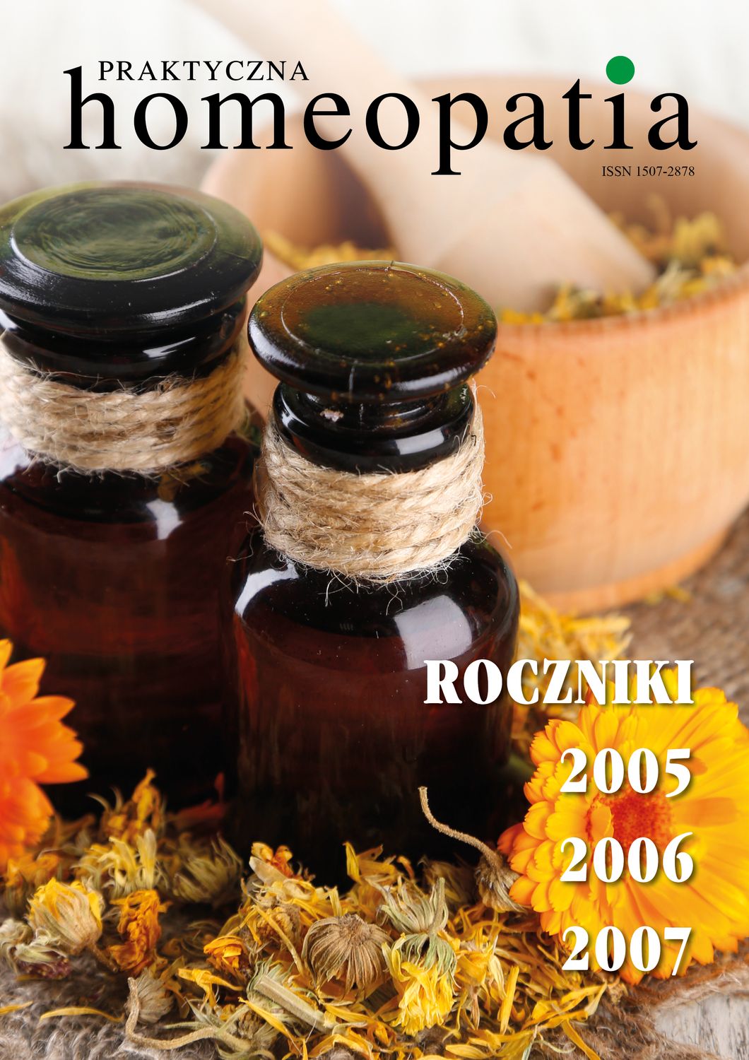 Homeopatia Praktyczna - roczniki 2005 - 2007