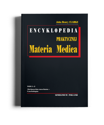 Encyklopedia homeopatycznej Materia Medica  tomy 1-3 Clarke J.H.