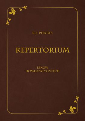 Repertorium homeopatycznej Materia Medica (M) - Phatak R.S.