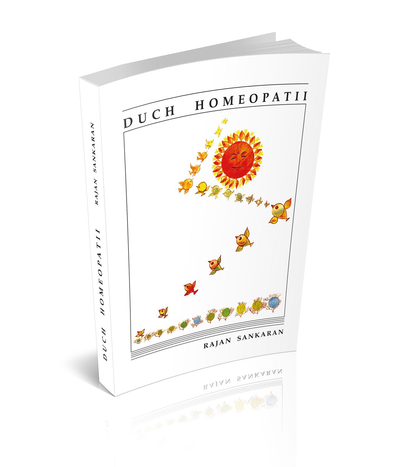 Duch homeopatii - Sankaran R.