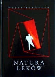 Natura leków - Sankaran R.