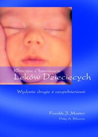 Kliniczne obserwacje leków dziecięcych - Farokh J. Master