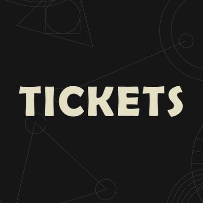 Tickets