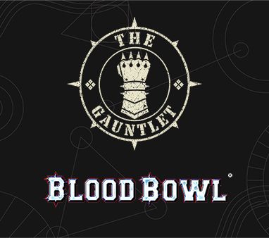 The Gauntlet - Blood Bowl hosted by Dutch Open