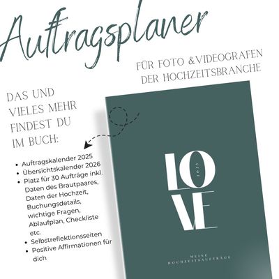 Auftragsplaner 2025 für Foto und Videograf:innen der Hochzeitsbranche