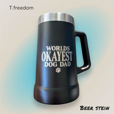 World’s Most Okayest Dog Dad Beer Stein